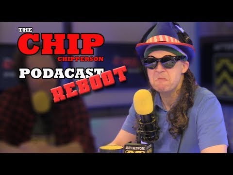 The Chip Chipperson Podacast - 058 - CHIPPAH's CHOICE