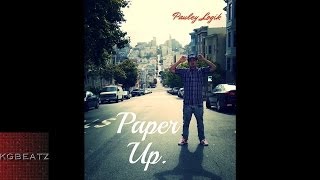 Pauley Logik - Paper Up [New 2014]