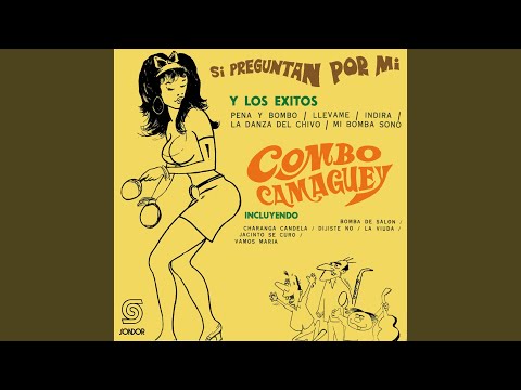 Si Preguntan Por Mi - Camaguey
