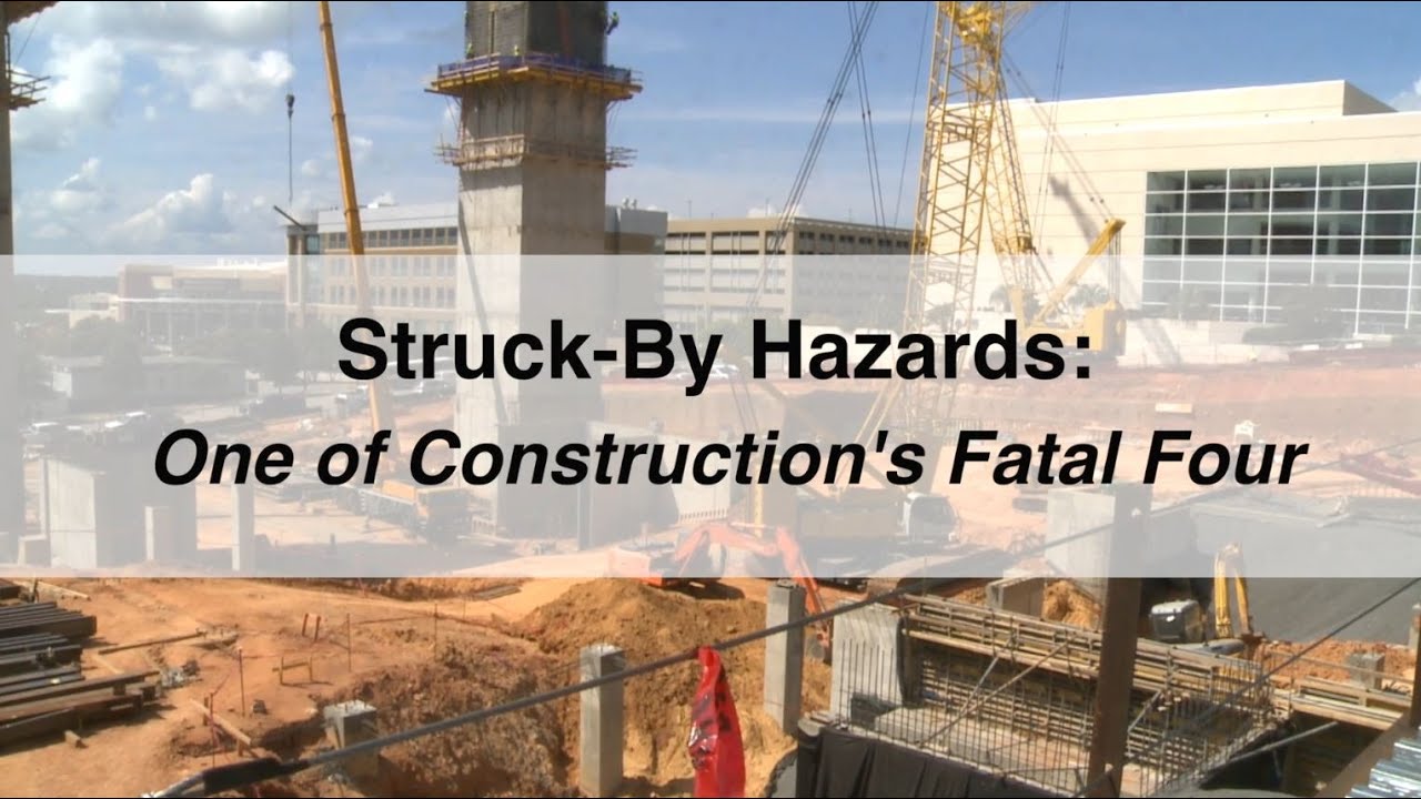 Struck-By Hazards: One of Construction's Fatal Four