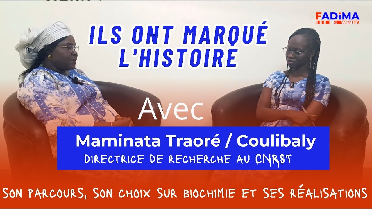 Ils ont marqué l'histoire : Maminata Traoré / Coulibaly, elle est directrice de recherche au CNRST