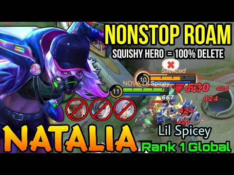 NonStop Roaming Natalia Delete Squishy Heros! - Top 1 Global Natalia by Lil Spicey - MLBB