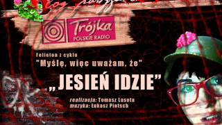 Joanna Kołaczkowska - Jesień idzie