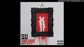 SD - Complaining [CDQ]