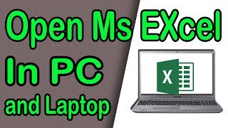 Open Excel In Computer | Excel App For Laptop | Open Excel In Windows 10 | Open Excel Sheet