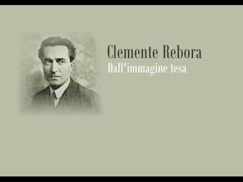 CLEMENTE REBORA - Dall'immagine tesa