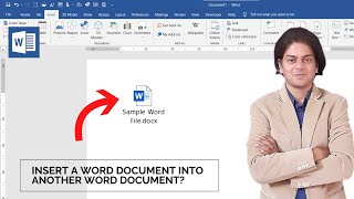 Insert a Word Document into another Word Document.