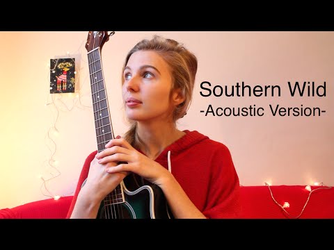 Hanna Mia - Southern Wild (Acoustic Version)