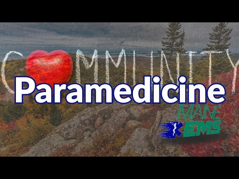 Maine EMS: The Conditional Community Paramedicine (CP) License Application Process