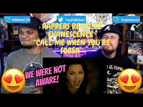 Rappers React To Evanescence "Call Me When You're Sober"!!!