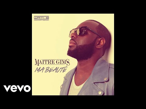 Maitre Gims Ma Beaute Single Maitre Gims Ma Beaute Single
