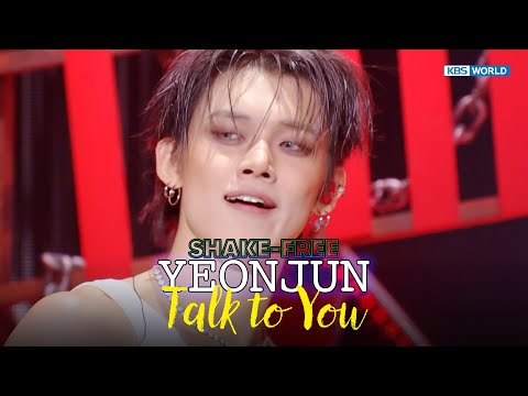 [SHAKE FREE] YEONJUN 연준 - Talk to You | KBS WORLD TV 251107