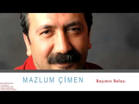 Mazlum Çimen - Başımın Belası I Buluşmalar © 2013 Kalan Müzik