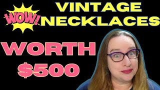 Vintage Necklaces : Styles, Brands, Designers Worth $500 High Dollar Sales