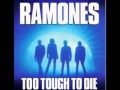 Ramones - Too tough to die - Live 