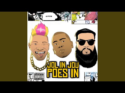 Jol In Jou Poes In (feat. Meneer Cee & Plaasnaar)