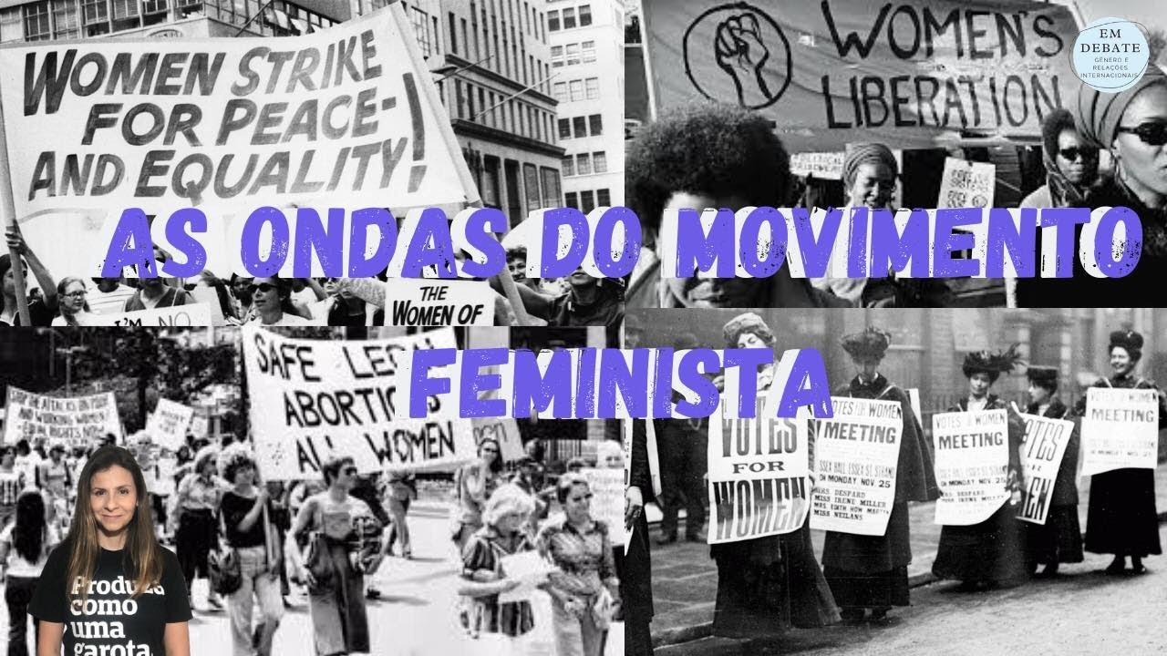 As Ondas do Movimento Feminista