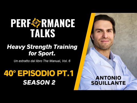 40 / Parte 1 - Heavy strength training for sport - Antonio Squillante