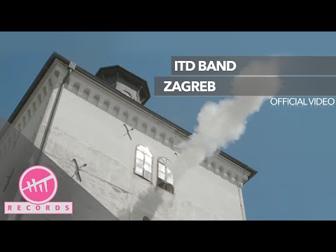 ITD band - Zagreb (OFFICIAL VIDEO)
