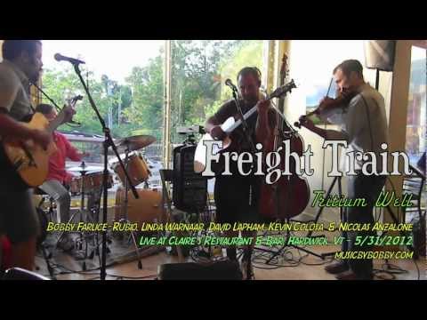 Freight Train - Tritium Well - Live at Claire's - 5-31-12