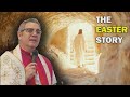 Bishop Pivarunas:  The Easter Story