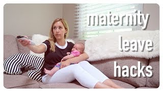 maternity leave hacks | newborn mommy tips