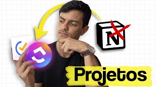 Por que troquei o Notion pelo Tick Tick e ClickUp Para Projetos e Tarefas