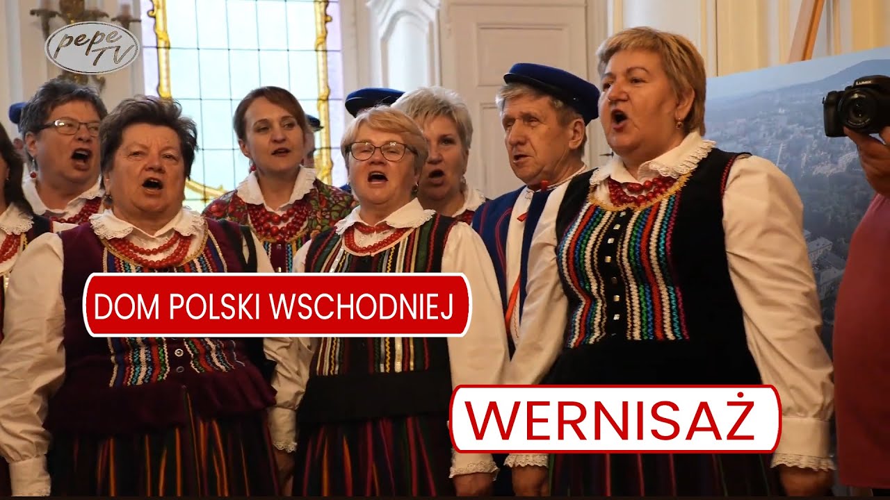 Polski Wschodniej wernisaż Polski Wschodniej wernisaż