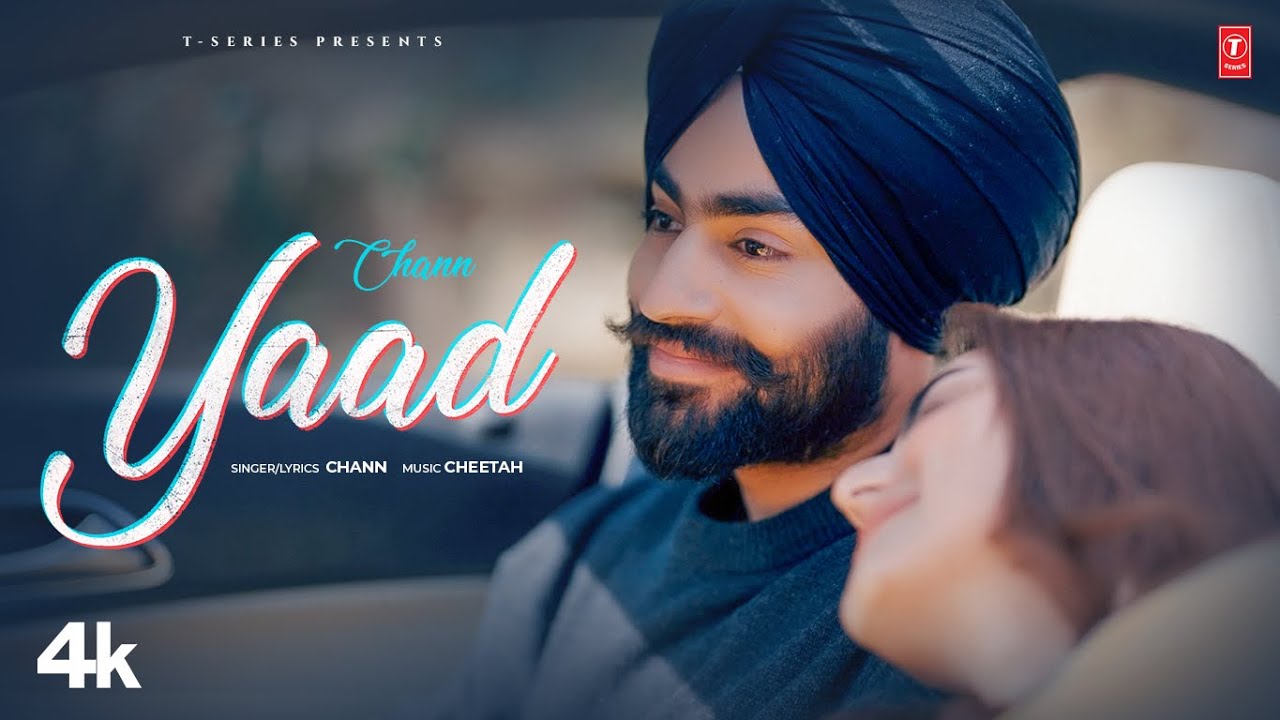 Yaad Lyrics | Chann
