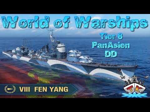 Fen Yang Review "PanAsien/T8/DD" in World of Warships auf Deutsch