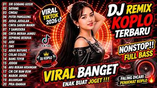 Download lagu DJ REMIX DANGDUT LAWAS FULL BASS || DJ SIR GOBANG GOSIR X CINDAI || FULL ALBUM mp3 Download lagu DJ REMIX DANGDUT LAWAS FULL BASS || DJ SIR GOBANG GOSIR X CINDAI || FULL ALBUM mp3