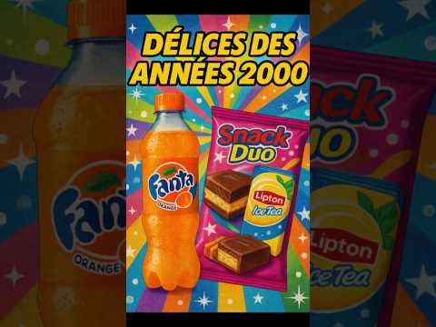Les délices des années 2000 !