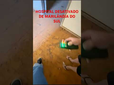 Hospital Abandonado de Marilândia do Sul: Partes Esquecidas no Tempo