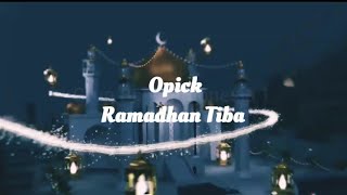 Download lagu Opick - Ramadhan Tiba @Grup_Band_Indonesia_1 mp3