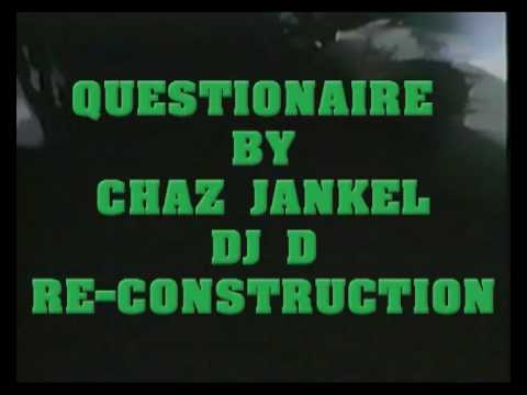 Chaz Jankel's Questionnaire DJD Re-construction shortyg video re- edit