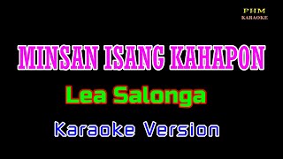 ♫ Minsan Isang Kahapon - Lea Salonga ♫ KARAOKE VERSION ♫