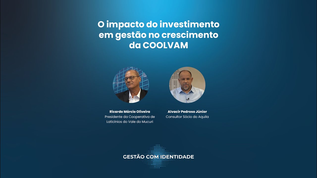 Gestão com Identidade - Cooperativa de Laticínios do Vale do Mucuri