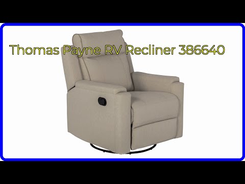 REVIEW (2025): Thomas Payne RV Recliner 386640. ESSENTIAL details.