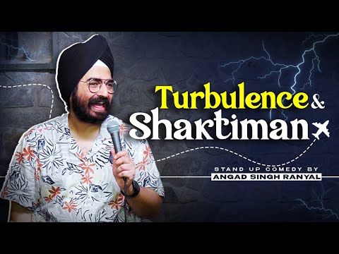 Turbulence Se Ghabrahat l Angad Singh Ranyal l Stand-up Comedy
