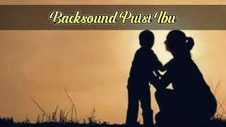 Download lagu Backsound Puisi, instrumen puisi - untuk ibu (no copyright) mp3