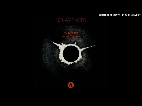 LYSERGICFUNK : Solar Flares - Sven Libaek And His Orchestra