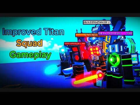 Improved Titan Squad Gameplay! Superbox Siege Defense