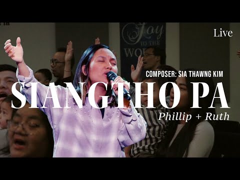Siangtho Pa | Ruth Huaino | Spontaneous ( Live )
