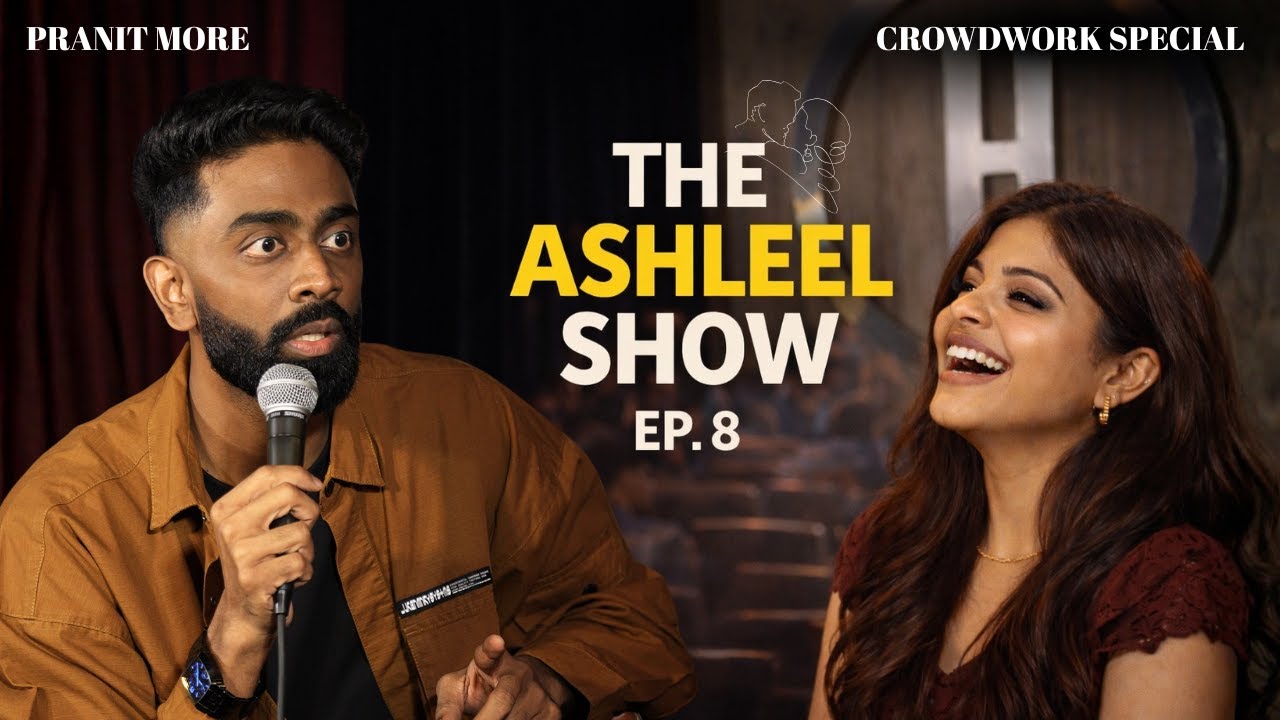 Laughter Unleashed: Pranit More’s Crowd Work Special on The Ashleel Show