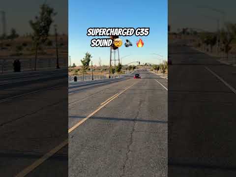 Supercharged G35 RAW SOUND!