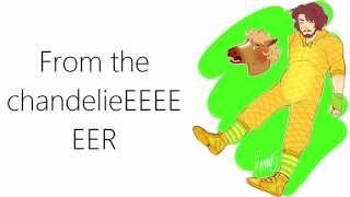 Sia - Chandelier [Sp00nerism/TheCampingTree Cover]