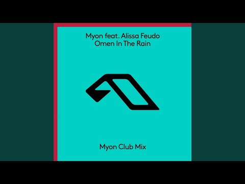 Omen In The Rain (Myon Radio Edit)