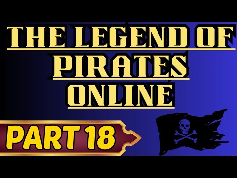 The Legend of Pirates Online Part 18 King's Run