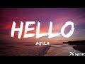 Aqyila - Hello (Lyrics)