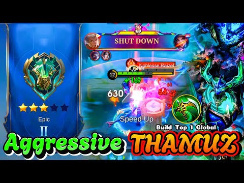 AGGRESSIVE THAMUZ BEST GAMEPLAY ( THAMUZ JUNGLE ) AMAZING EMBLEM & BUILD TOP 1 GLOBAL THAMUZ - MLBB